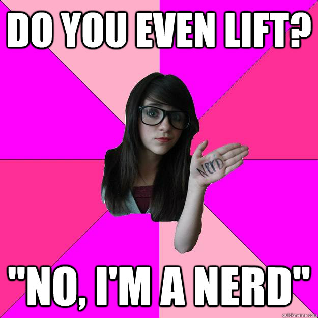 Do you even lift? 