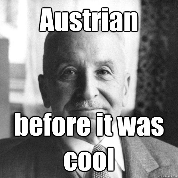 Austrian before it was cool  