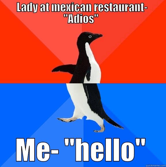 LADY AT MEXICAN RESTAURANT- 