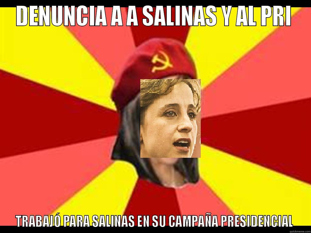 DENUNCIA A A SALINAS Y AL PRI TRABAJÓ PARA SALINAS EN SU CAMPAÑA PRESIDENCIAL Misc