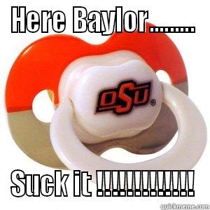 HERE BAYLOR......... SUCK IT !!!!!!!!!!!!! Misc