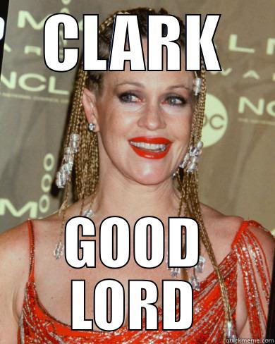 CLARK GOOD LORD Misc