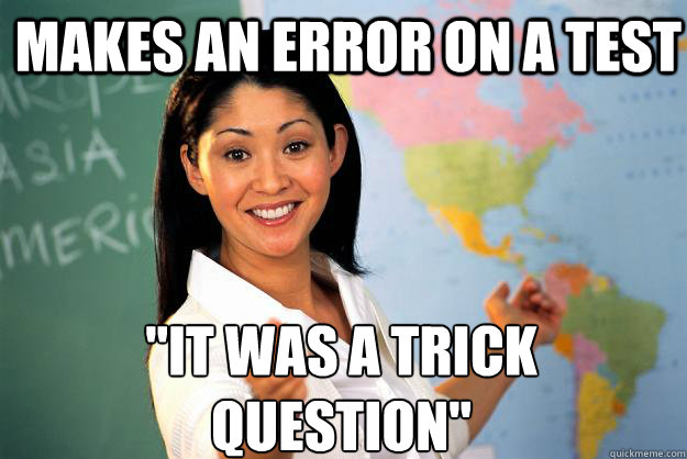 Makes an error on a test 