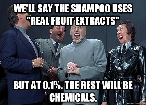 We'll say the shampoo uses 