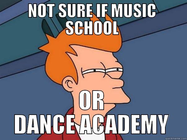 NOT SURE IF MUSIC SCHOOL OR DANCE ACADEMY Futurama Fry