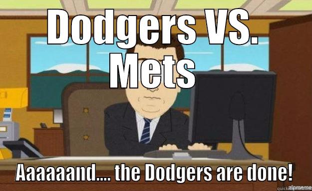 DODGERS VS. METS AAAAAAND.... THE DODGERS ARE DONE! aaaand its gone