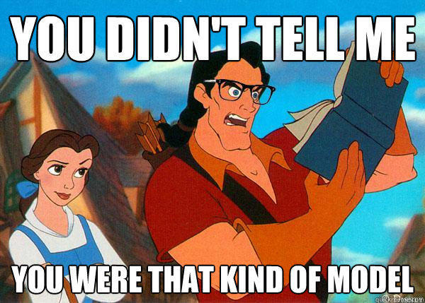 you didn't tell me you were THAT kind of model - you didn't tell me you were THAT kind of model  Hipster Gaston 2