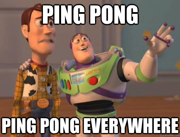 Ping pong ping pong everywhere  Toy Story