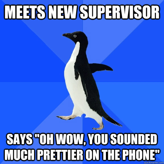 Meets new supervisor Says 