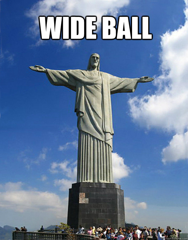 Wide ball - Wide ball  Jesus the umpire