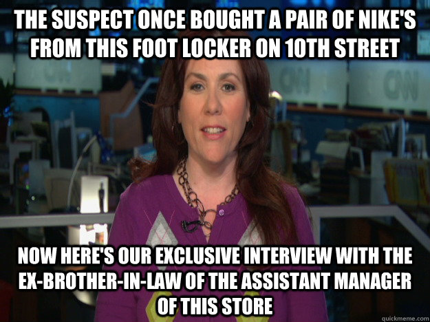 The suspect once bought a pair of Nike's from this Foot Locker on 10th street now here's our exclusive interview with the ex-brother-in-law of the assistant manager of this store  