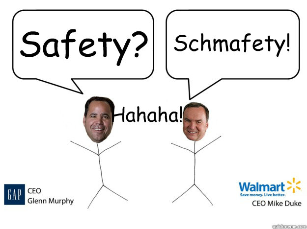 Safety? Schmafety! Hahaha!  