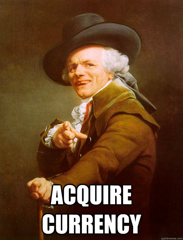  acquire currency  Joseph Ducreux