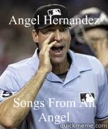 Angel Hernandez Songs From An Angel - Angel Hernandez Songs From An Angel  AngelHernandez