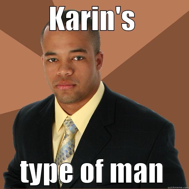 Not a Nerd - KARIN'S TYPE OF MAN Successful Black Man