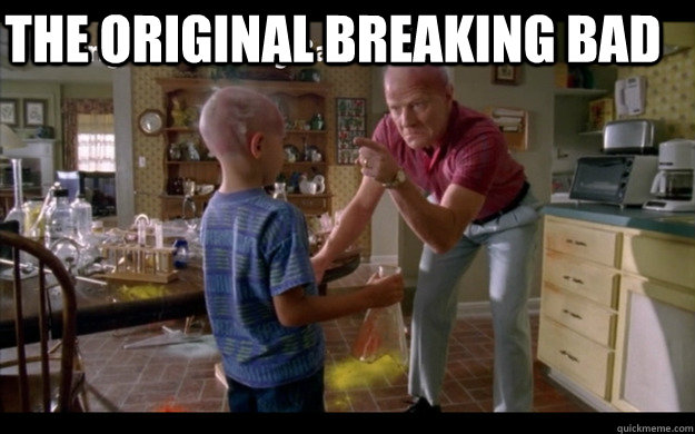 The original Breaking Bad - The original Breaking Bad  The Original Breaking Bad