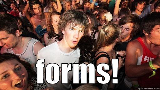  FORMS! Sudden Clarity Clarence