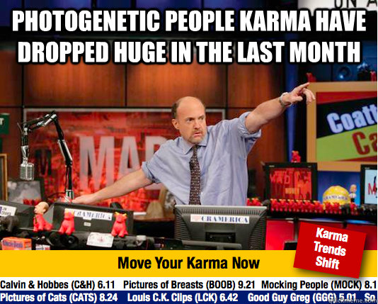 Photogenetic people karma have dropped huge in the last month   Mad Karma with Jim Cramer