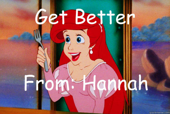 Get Better From: Hannah - Get Better From: Hannah  Disney Logic