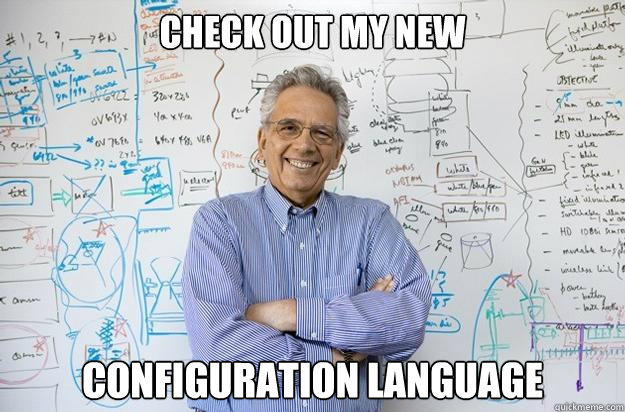 Check out my new Configuration Language - Check out my new Configuration Language  Engineering Professor