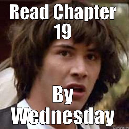 Bonching 1 Student at a time - READ CHAPTER 19 BY WEDNESDAY conspiracy keanu