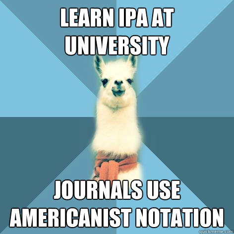 Learn IPA at university Journals use Americanist notation  Linguist Llama