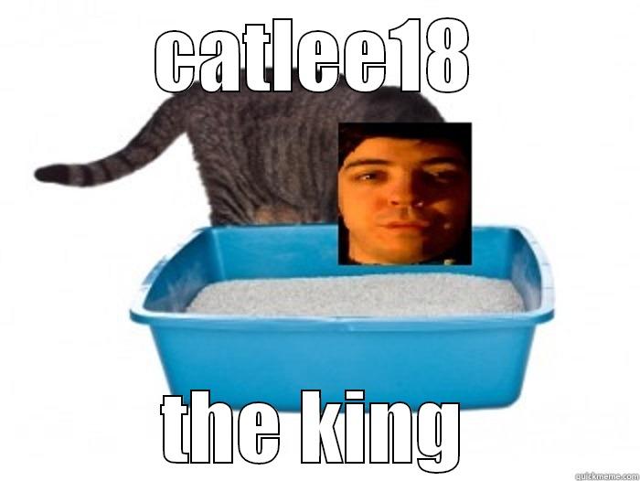 jaylee18, the king - CATLEE18 THE KING Misc