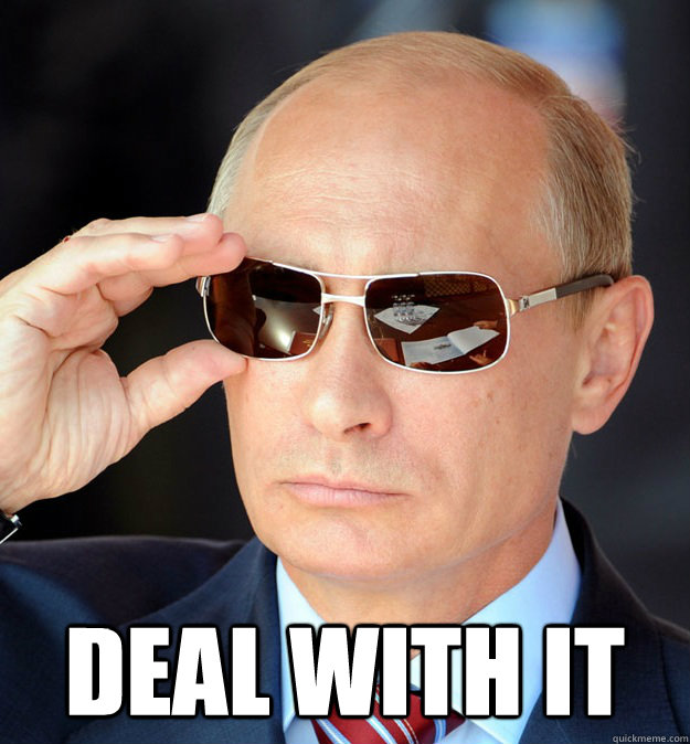  DEAL WITH IT  Cool Guy Putin