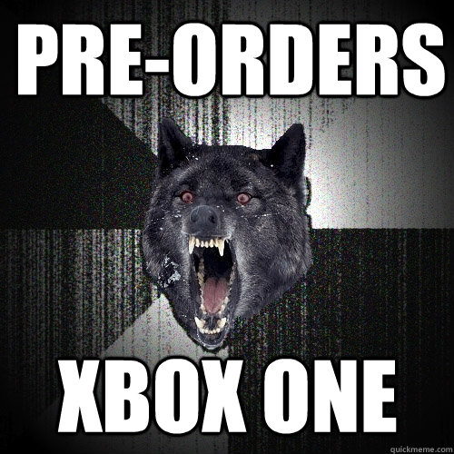 Pre-orders  xbox one - Pre-orders  xbox one  Insanity Wolf