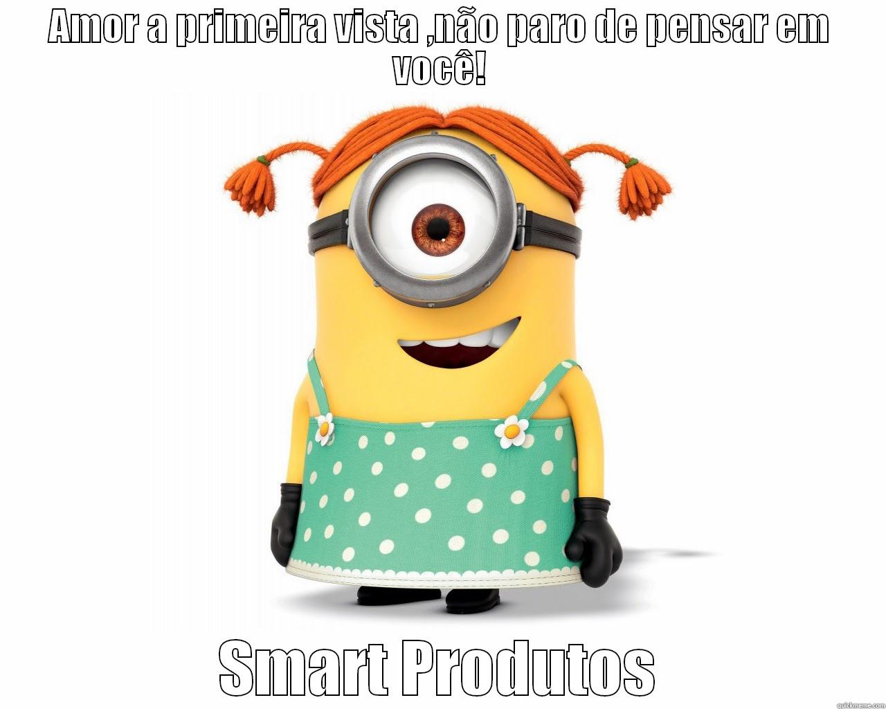 AMOR A PRIMEIRA VISTA ,NÃO PARO DE PENSAR EM VOCÊ! SMART PRODUTOS Misc