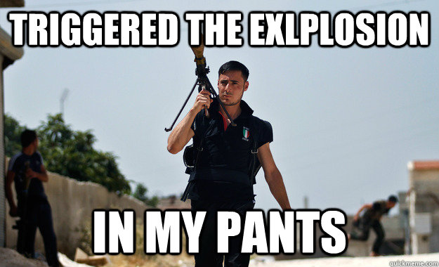 Triggered the exlplosion in my pants  Ridiculously Photogenic Syrian Rebel