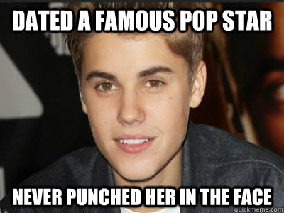 Dated a famous pop star  never punched her in the face   - Dated a famous pop star  never punched her in the face    Misc