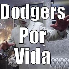 DODGERS  POR VIDA Misc