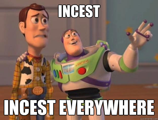 INcest Incest everywhere  Toy Story