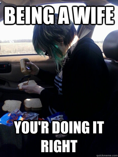 Being a wife you'r doing it right   Sandwich In A Car