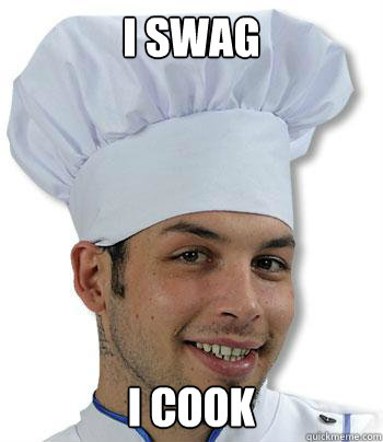 I swag I cook - I swag I cook  Swag Chef