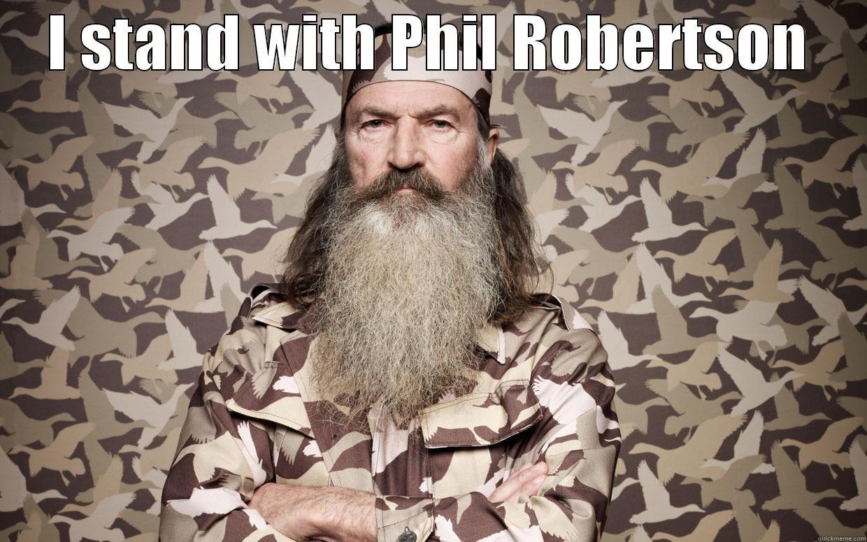 I STAND WITH PHIL ROBERTSON  Misc