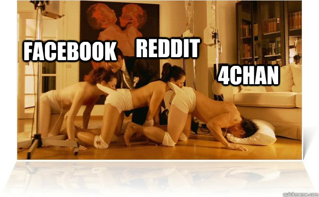 4chan Reddit facebook  