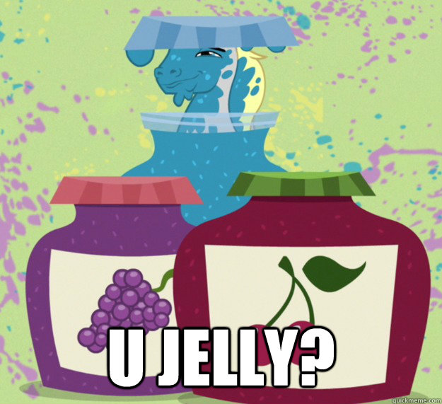 u jelly? - u jelly?  Misc