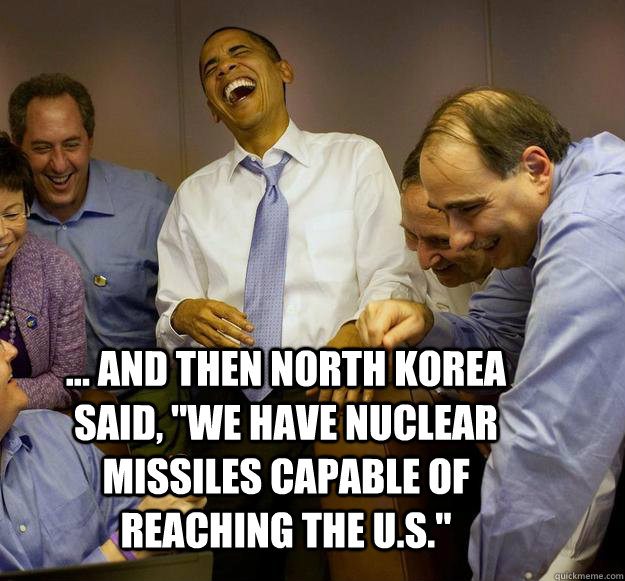 ... and then North Korea said, 