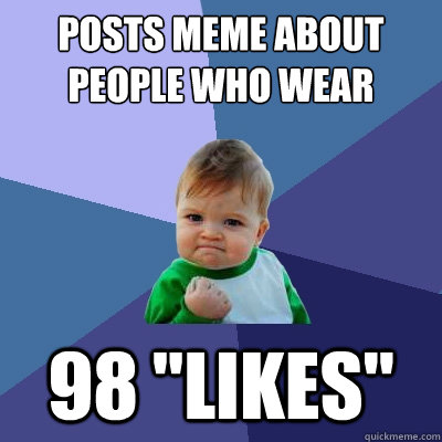 posts meme about people who wear leggings as pants at iu 98 