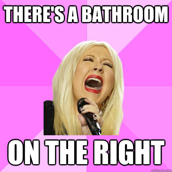 There's a Bathroom ON the Right  Wrong Lyrics Christina