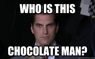 Who is this Chocolate man?  Menacing Josh Romney