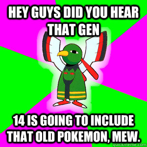 hey guys did you hear that gen 14 is going to include that old pokemon, mew.  Xatu Futuresight