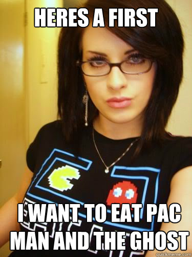 heres a first i want to eat pac man and the ghost Caption 3 goes here  Cool Chick Carol