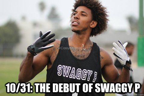 10/31: The Debut of Swaggy P - 10/31: The Debut of Swaggy P  Swaggy P