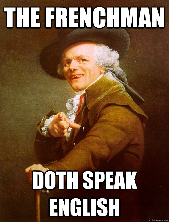 The Frenchman doth speak English  Joseph Ducreux