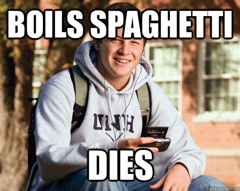 Boils spaghetti Dies - Boils spaghetti Dies  College Freshman