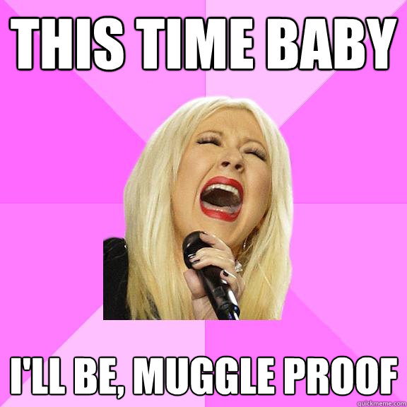 this time baby  i'll be, muggle proof  Wrong Lyrics Christina