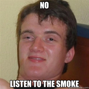 NO LISTEN TO THE SMOKE - NO LISTEN TO THE SMOKE  Misc